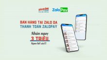 Tham gia bán hàng tại Zalo OA, thanh toán bằng ZaloPay – Nhận ngay 3 TRIỆU ngon hết sảy!